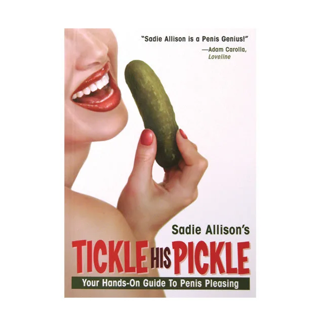 Sadie Allison Tickle His Pickle paperback with green pickle cover