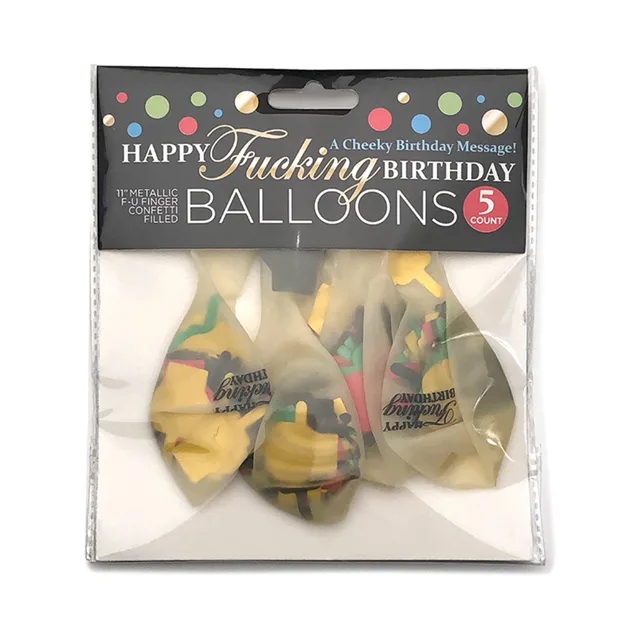 Pack of five Happy Fucking Birthday balloons with finger-shaped confetti