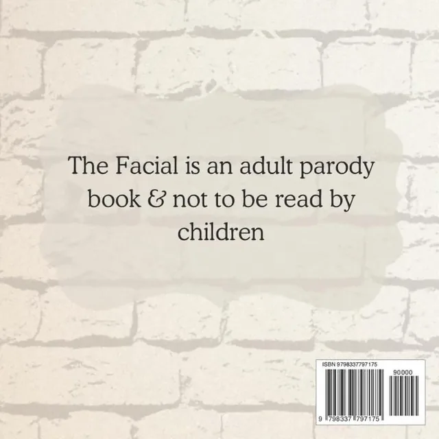 Back cover of The Facial showing the same brick wall with an adult parody notice