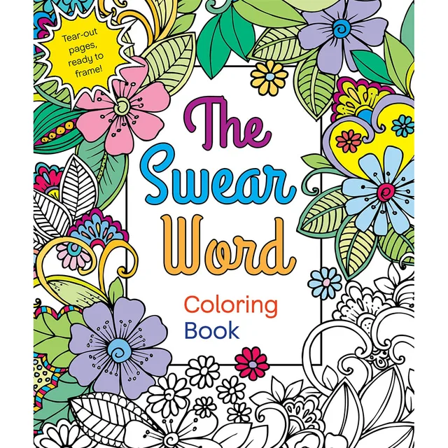 The Swear Word Coloring Book cover with multicolor flowers and black line art