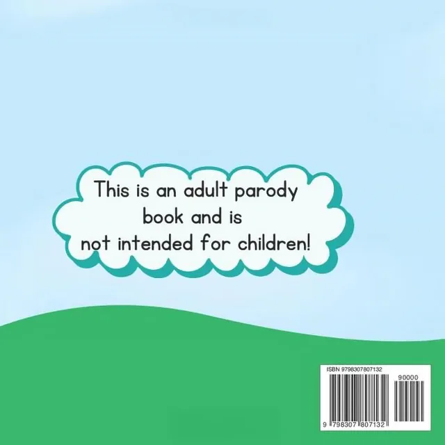 Back cover of My Best Friends Are Balls showing green hills below an adult parody notice