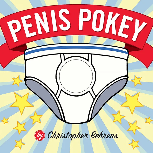 Penis Pokey cover with red banner, white briefs illustration and central circular cutout