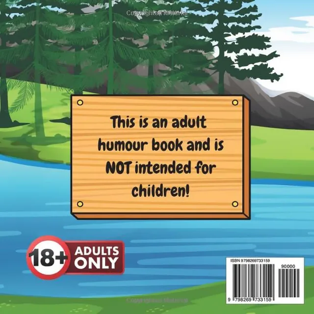 Back cover of My Beaver Hates Wood showing the same lake and evergreen landscape with an adults-only notice