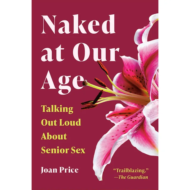 burgundy Naked at Our Age paperback cover with large pink lily photograph