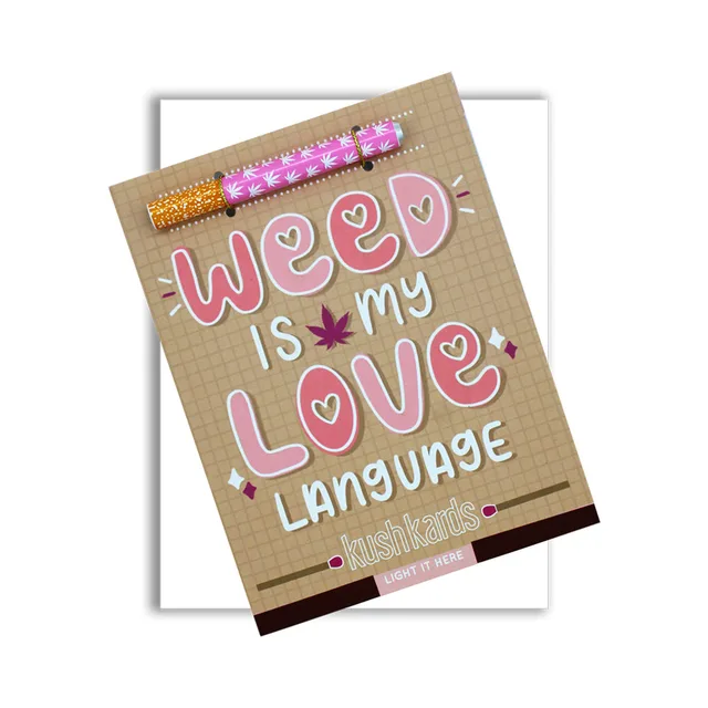 brown Weed Is My Love Language KushKard with pink one-hitter and purple envelope