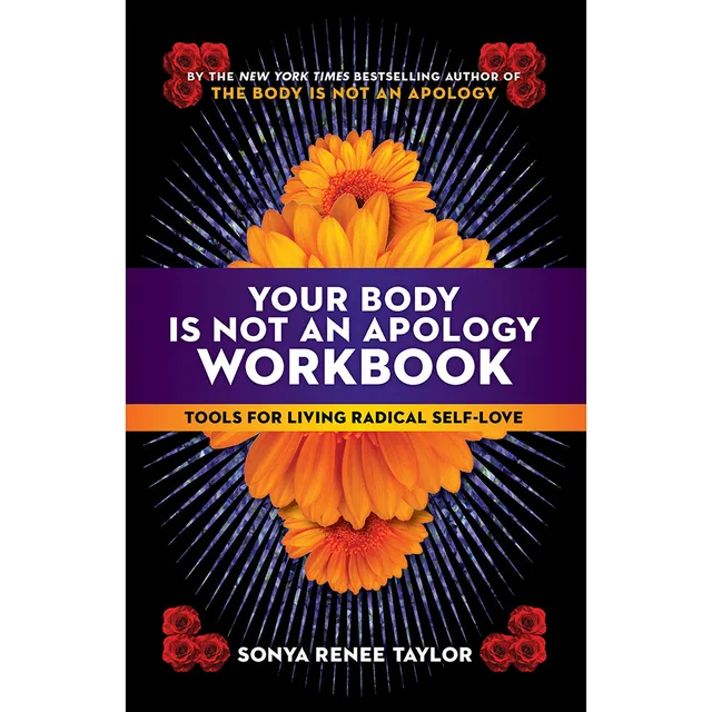 Your Body Is Not an Apology Workbook cover with orange flowers on black