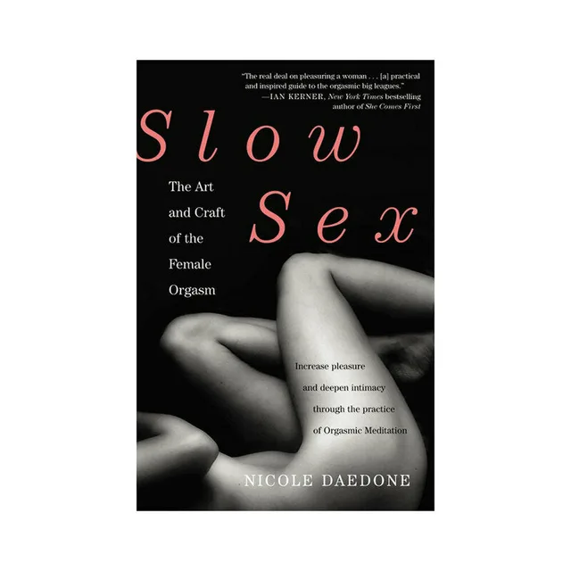 black Slow Sex paperback cover by Nicole Daedone with grayscale reclining figure