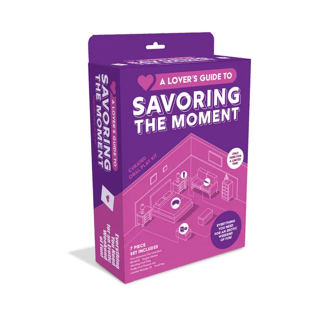 A Lover''s Guide to Savoring the Moment