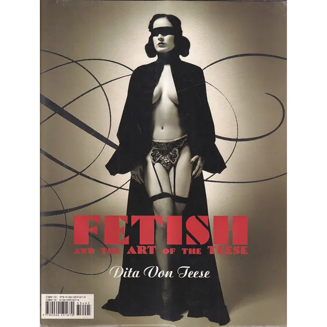 Fetish and the Art of the Teese reverse cover with blindfolded Dita Von Teese in black