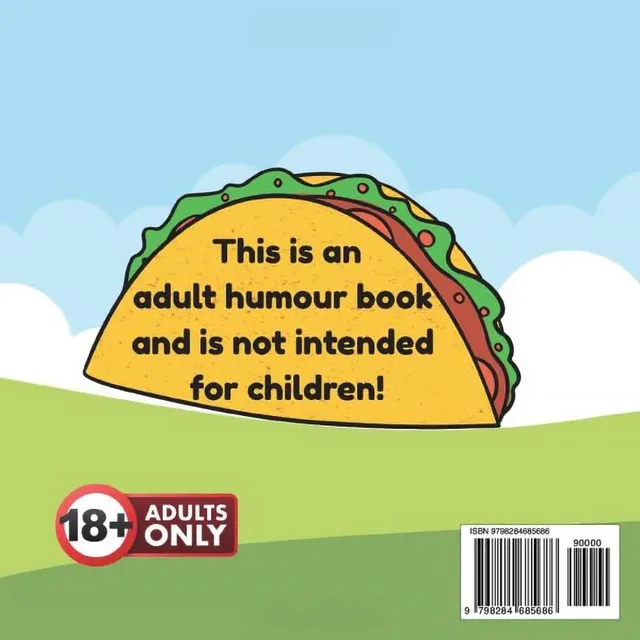 Back cover of The Tasty Taco showing a taco illustration above an adults-only notice