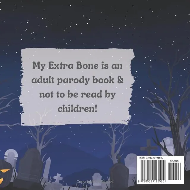 Back cover of My Extra Bone showing the same dark graveyard beneath an adult parody notice