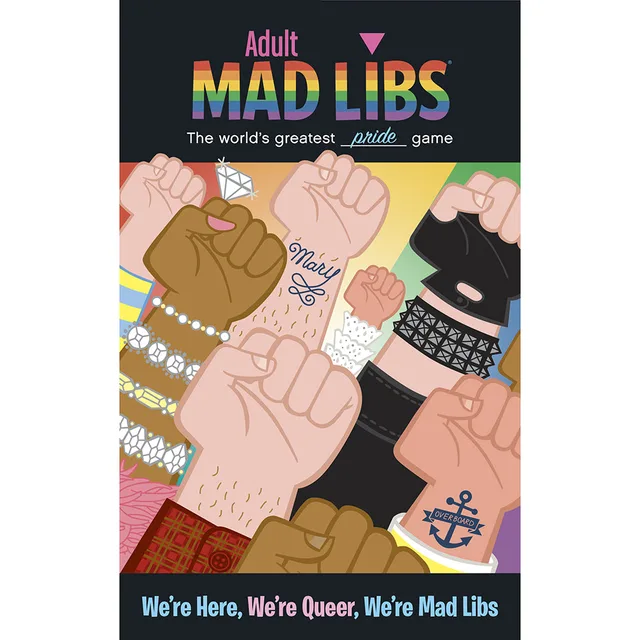 We're Here We're Queer Mad Libs cover with diverse raised fists and rainbow details