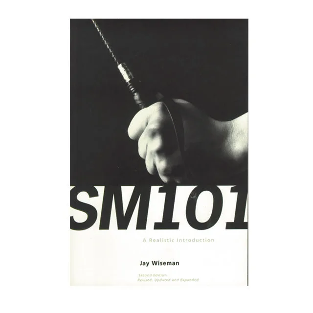 SM 101 A Realistic Introduction by Jay Wiseman paperback with black and white cover