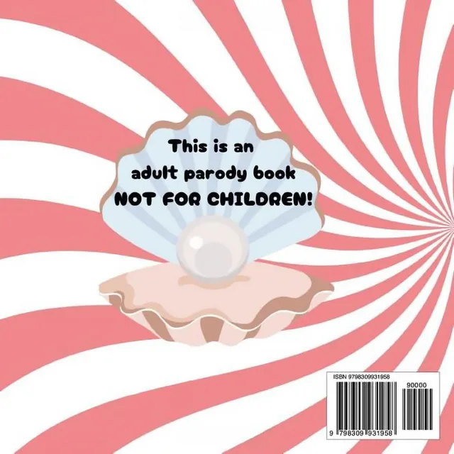 Back cover of Will You Eat My Clam showing an open clam above an adult parody notice