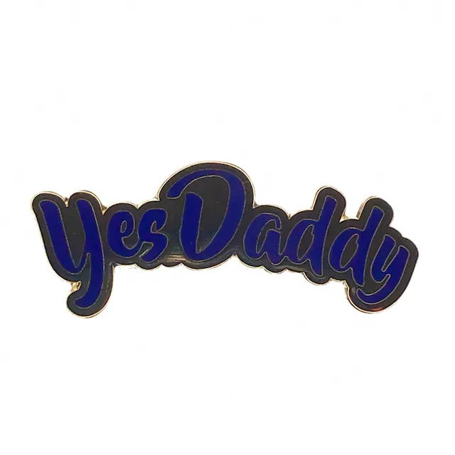 blue Yes Daddy script enamel pin with dark fill and gold-tone outline
