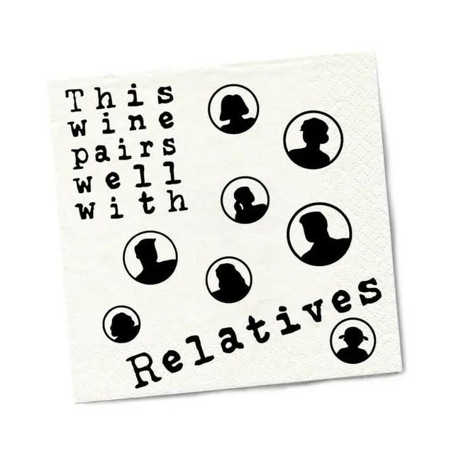 white napkin with Wine Pairs Well With Relatives text and silhouettes