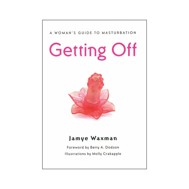 white Getting Off book cover by Jamye Waxman with pink rose graphic