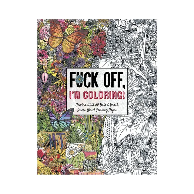 Fuck Off I'm Coloring cover split between colored butterflies and black line art