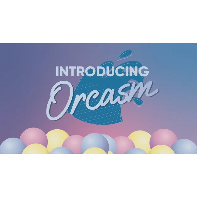 Orcasm introduction graphic above multicolor rounded shapes