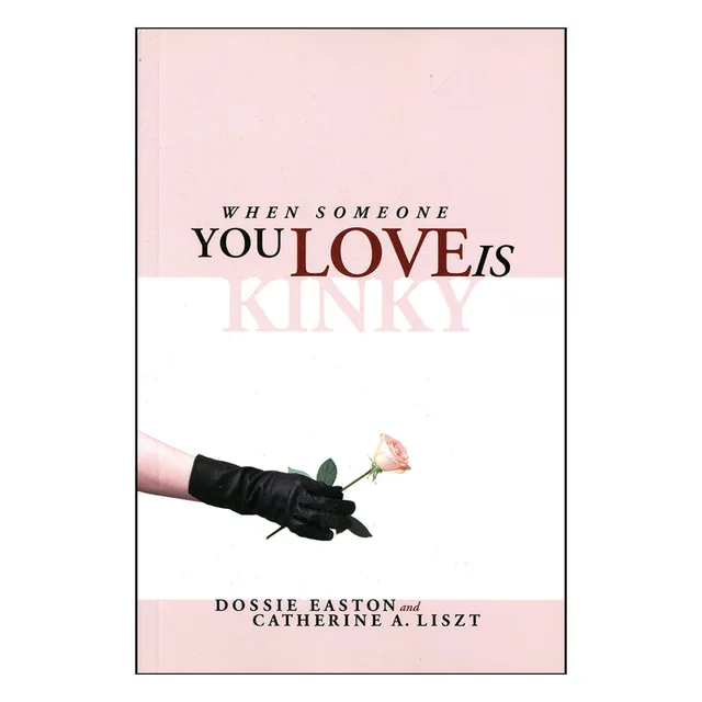 pink and white When Someone You Love Is Kinky book cover with black glove and flower
