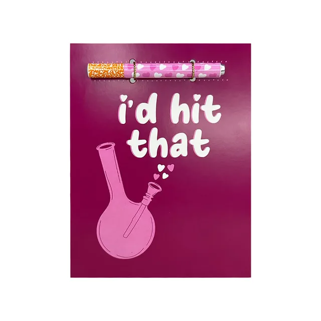 pink I'd Hit That greeting card with heart-pattern one-hitter and bong illustration