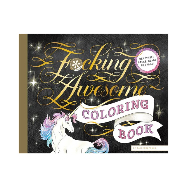 black Fucking Awesome coloring book cover with gold script and unicorn
