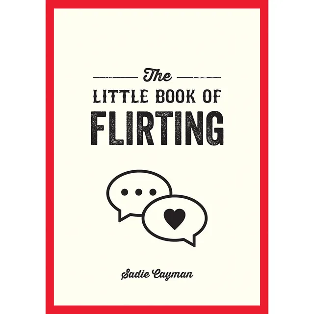 Sadie Cayman Little Book of Flirting cream cover with red border and speech bubbles