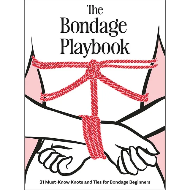 The Bondage Playbook hardcover front cover with 31 knots and ties subtitle