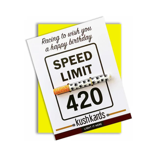 white 420 Speed Limit birthday KushKard with metal one-hitter on yellow backing