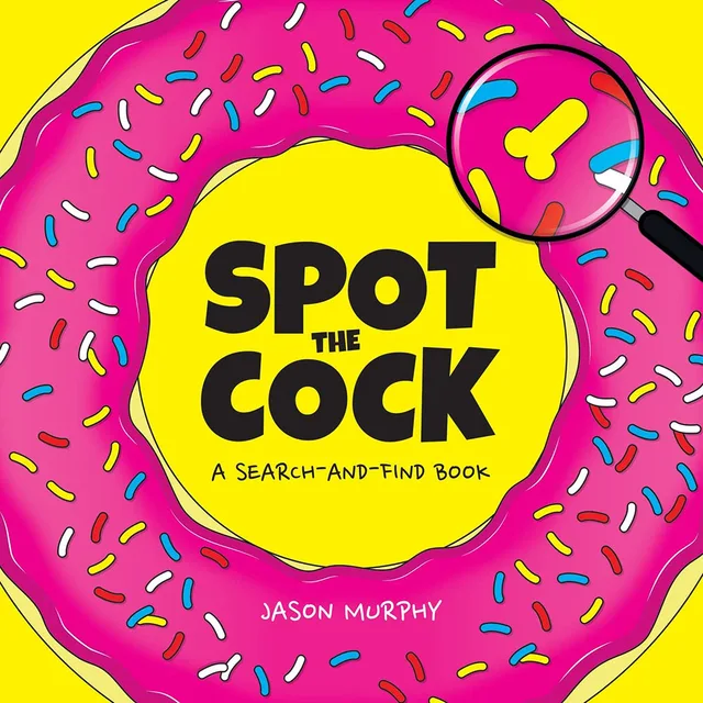 Spot the Cock by Jason Murphy search-and-find book yellow cover framed by a pink sprinkle-covered ring