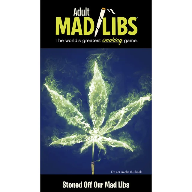 Stoned Off Our Mad Libs cover with glowing green cannabis leaf on black