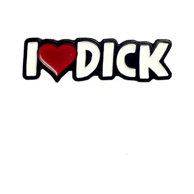 I Heart Dick enamel pin with large white letters and red heart