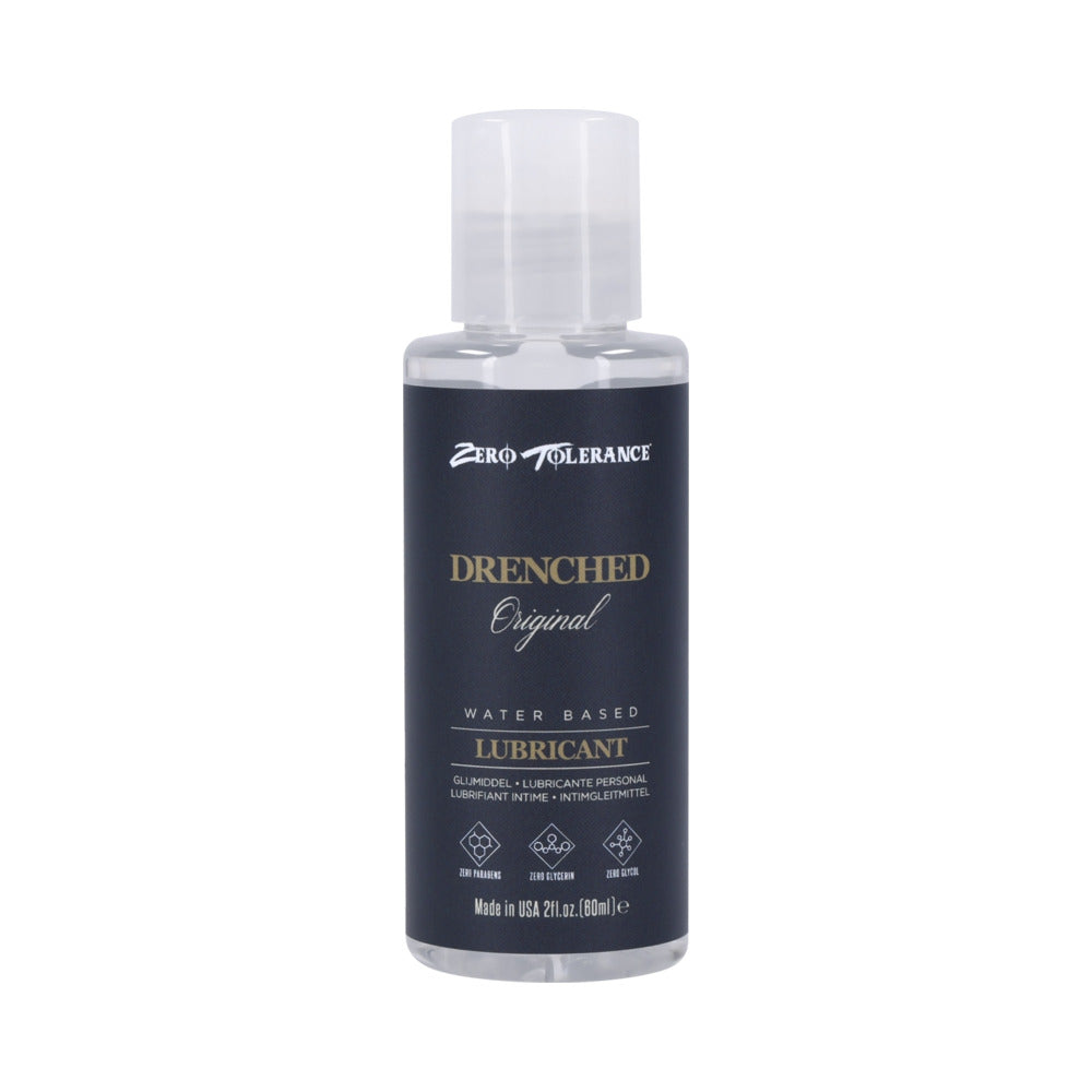 Zero Tolerance Drenched Original Water-Based Lubricant 2 oz. Front of Zero Tolerance Drenched Original clear 2 fl oz lubricant bottle