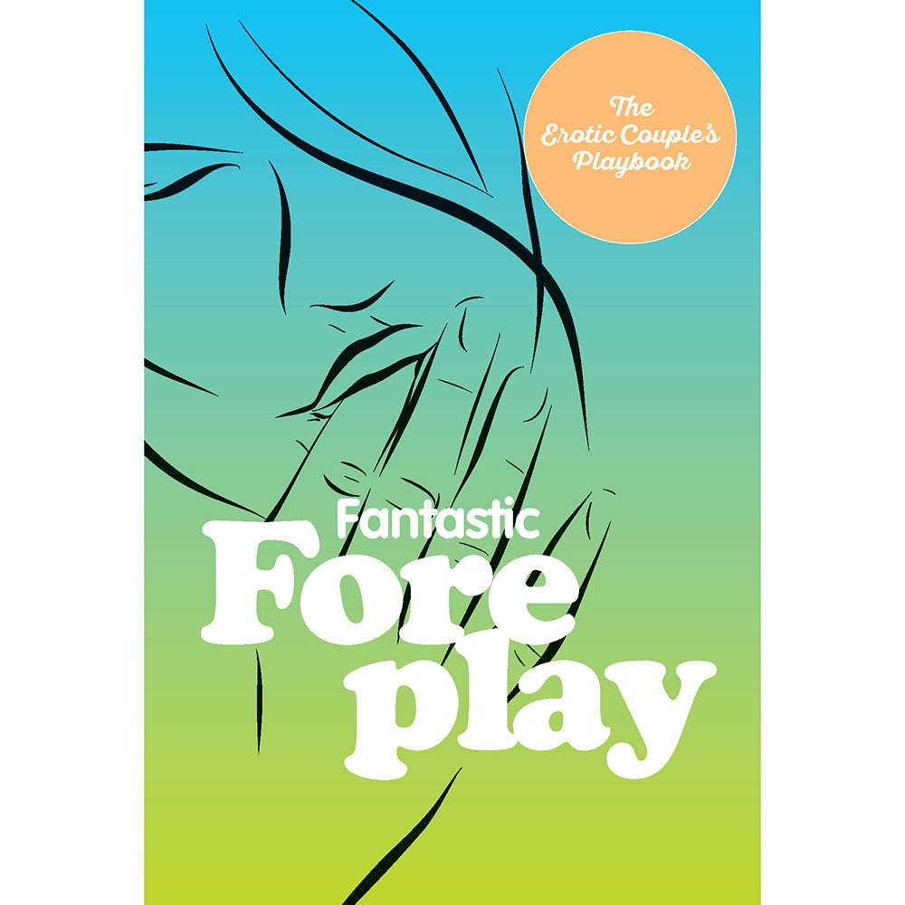 Fantastic Foreplay: 60 Sexy Ideas Turquoise and green Fantastic Foreplay hardcover with line-art figure