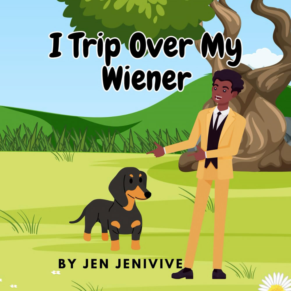 I Trip Over My Weiner Front cover of I Trip Over My Weiner adult parody book with a man with a small dog beside a tree in a green landscape
