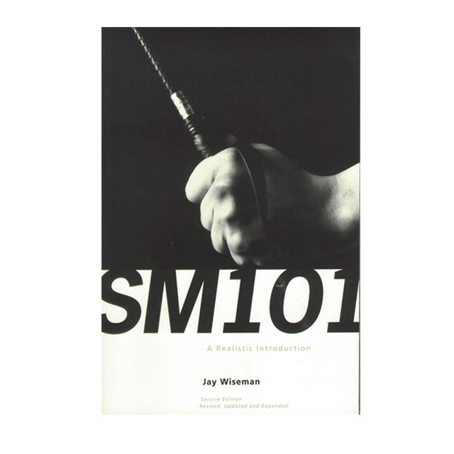 SM 101: A Realistic Introduction SM 101 A Realistic Introduction by Jay Wiseman paperback with black and white cover