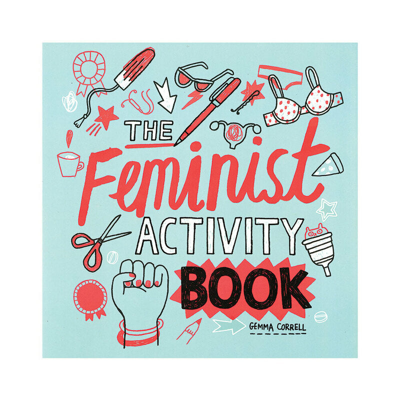 The Feminist Activity Book aqua Feminist Activity Book cover with red lettering and illustrated craft icons