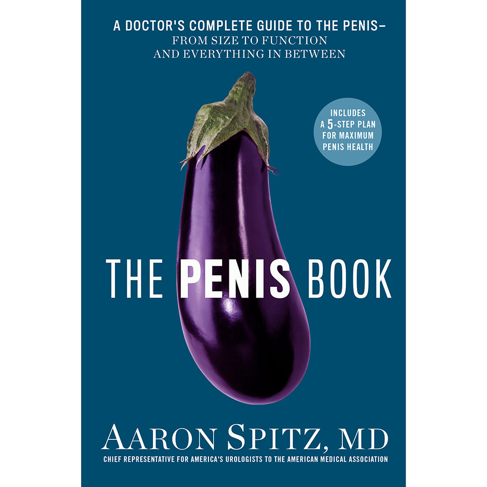 The Penis Book: Doctor''s Complete Guide to the Penis blue Penis Book cover with eggplant illustration and white Aaron Spitz title