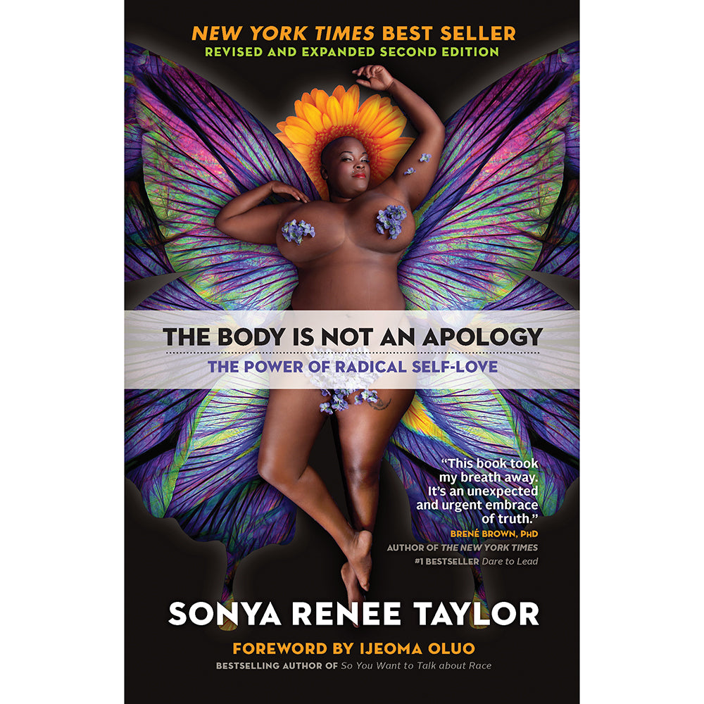 The Body is Not an Apology: The Power of Radical Self-Love The Body Is Not an Apology paperback with colorful winged portrait artwork