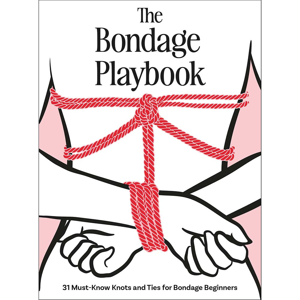 The Bondage Playbook: 31 Must-Know Knots and Ties for Bondage Beginners The Bondage Playbook hardcover front cover with 31 knots and ties subtitle